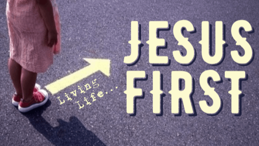 Jesus First Series